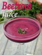 Beetroot Juice, Healthy Beetroot Juice