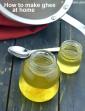 How To Make Homemade Ghee, Clarified Butter in Hindi