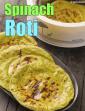 Spinach Roti, Whole Wheat Palak Roti