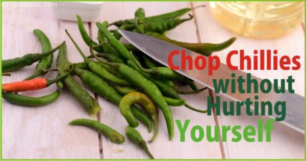 CHOP CHILLIES WITHOUT HURTING YOURSELF