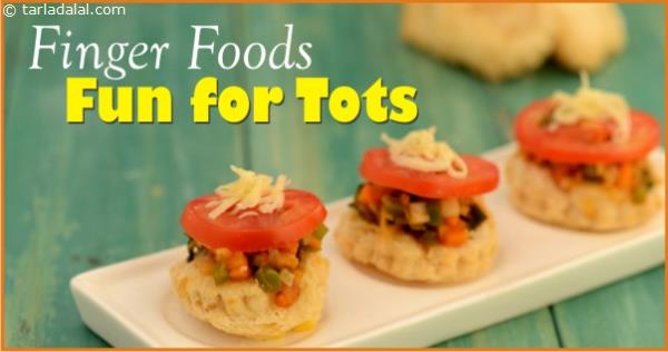 FINGER FOODS - FUN FOR TOTS