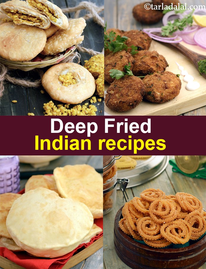 600 Deep Fry Recipes, Deep Fried Indian Veg Recipes, Deep Fried Main Dishes