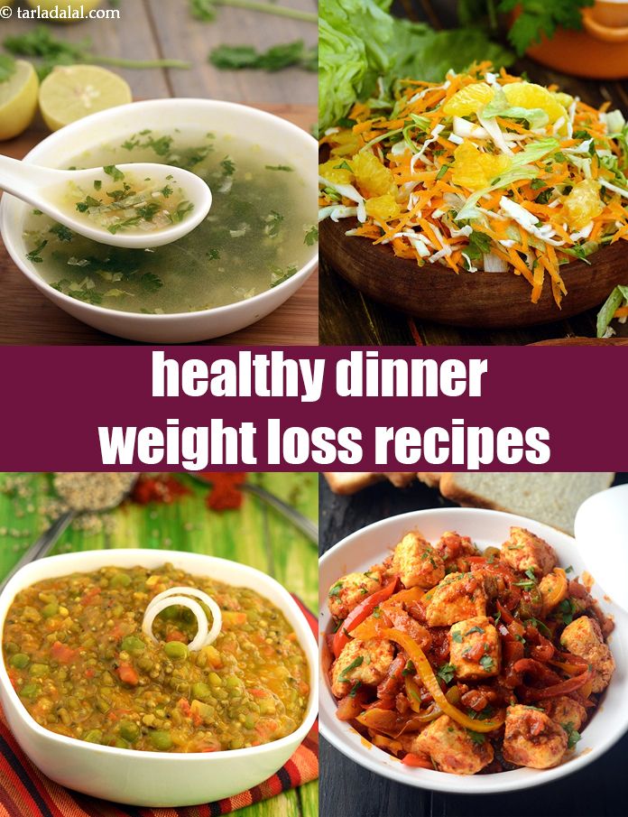 Eat Healthy Indian Dinner Recipes For Weight Loss 