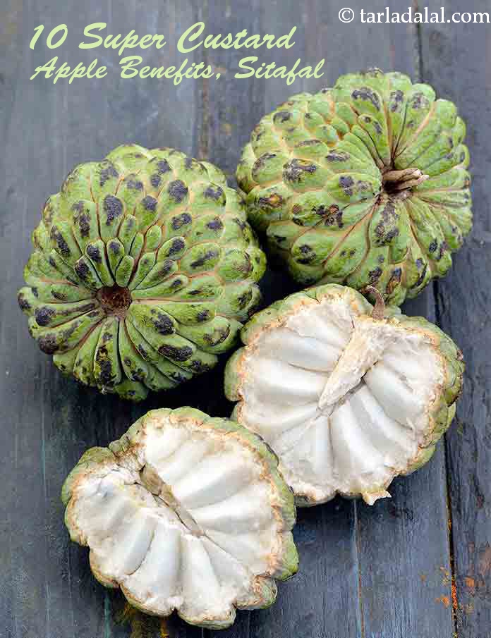 10 Super Custard Apple Benefits Sitafal TarlaDalal