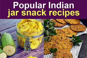   14 popular indian jar snacks recipes