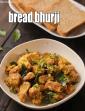 Bread Bhurji