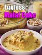 Eggless Malai Cake in Hindi