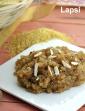 Lapsi, Fada ni Lapsi, Gujarati Broken Wheat Dessert Recipe