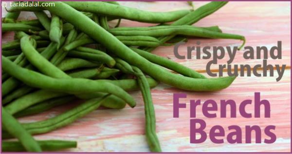 CRISPY AND CRUNCHY FRENCH BEANS